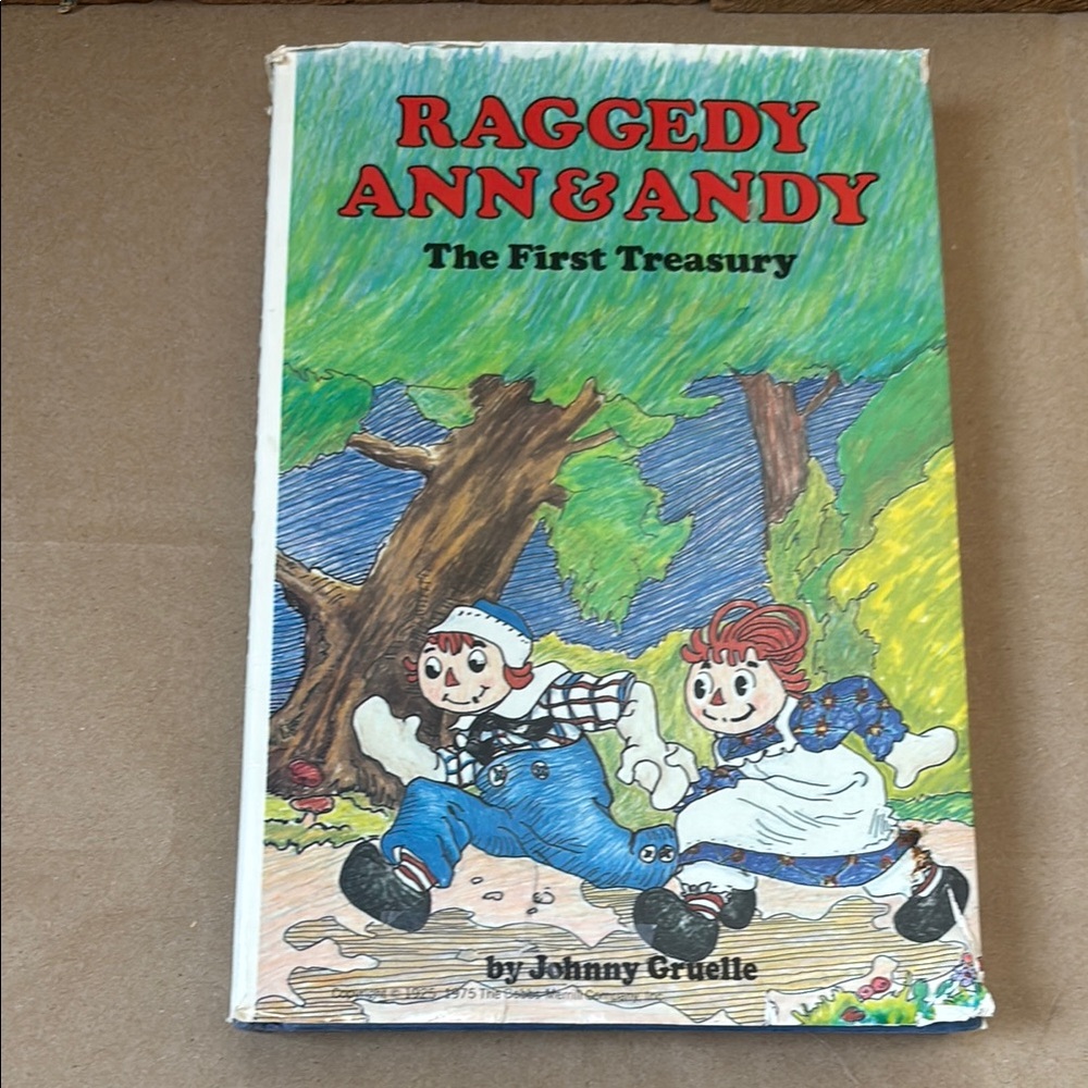 Raggedy Ann & Andy Hardcover Book 1982